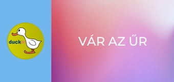 Vár az űr Vár az űr