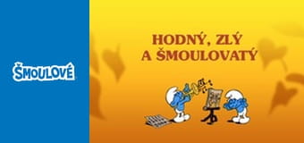 Hodný, zlý a šmoulovatý