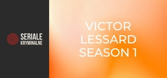 Victor Lessard Sezon 1 Odcinek 1