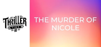 The Murder of Nicole Brown Simpson