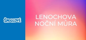 Lenochova noční můra