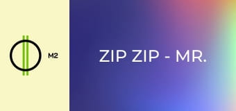 Zip Zip - Mr. L. és a nagy utazás