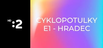 Cyklopotulky E1 - Hradec Králové