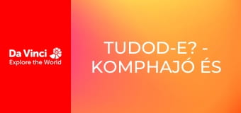 Tudod-e? - Komphajó és Földgömb Tudod-e? - Komphajó és Földgömb
