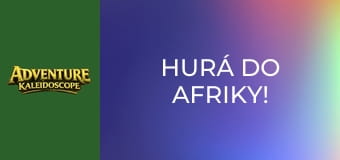 Hurá do Afriky!