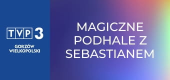 Magiczne Podhale z Sebastianem Karpielem-Bułecką S2E11 - Stanisław Gąsienica Byrcyn – kowalstwo artystyczne
