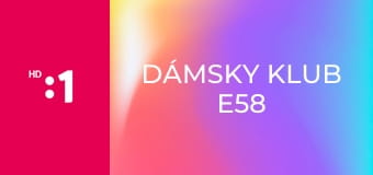 Dámsky klub E58