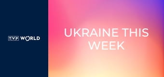 Ukraine This Week