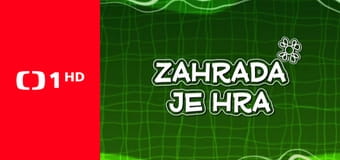 Zahrada je hra Zahrada je hra