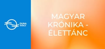 Magyar Krónika - Élettánc – Cakó 75