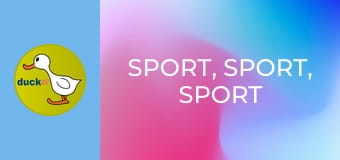 Sport, sport, sport Sport, sport, sport