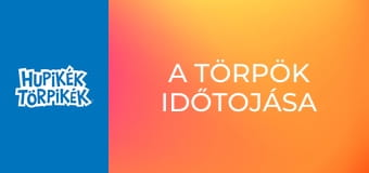 A törpök időtojása