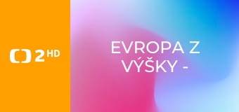 Evropa z výšky - Itálie