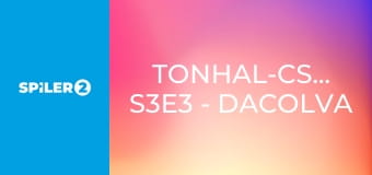 Tonhal-csaták S3E3 - Dacolva az elemekkel