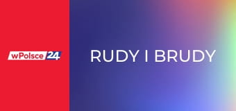 Rudy i brudy