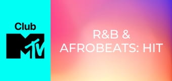 R&B & Afrobeats: Hit Mix!