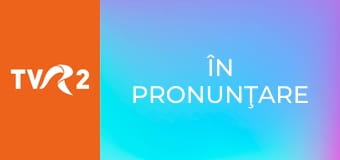 În pronunţare