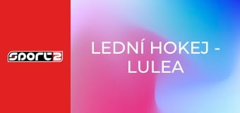 Lední hokej - Lulea - Rögle