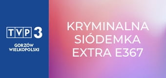 Kryminalna Siódemka Extra E367