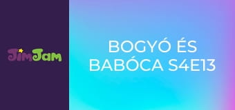 Bogyó és Babóca S4E13 - Holdbogár Bogyó és Babóca S4E13 - Holdbogár