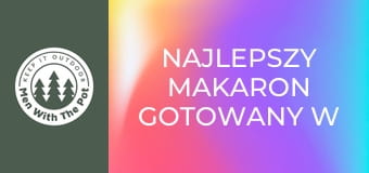 NAJLEPSZY makaron gotowany w naturze NAJLEPSZY makaron gotowany w naturze