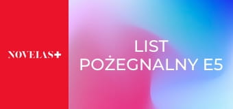 List pożegnalny E5