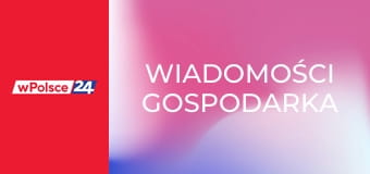 Wiadomości gospodarka