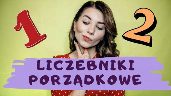 Polishglots: Polish Online Courses (2018) - 13. polský. ordinal