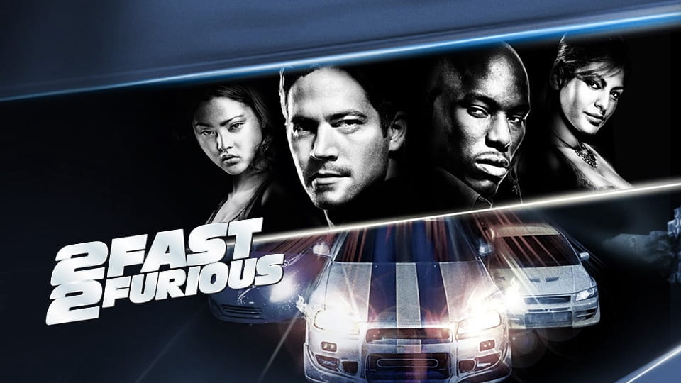 2 Fast 2 Furious