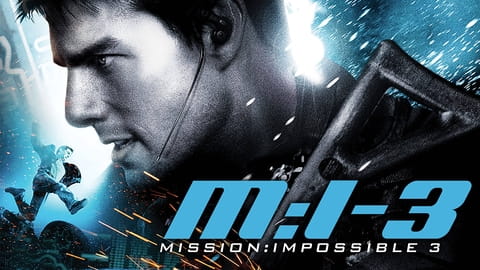 Mission: Impossible 3