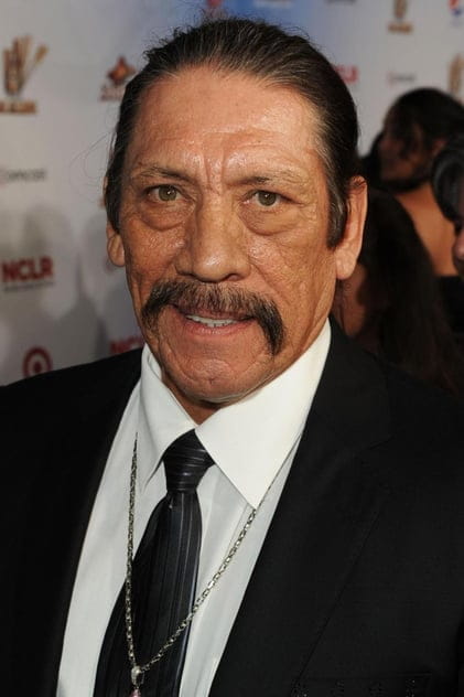 Films with the actor Danny Trejo