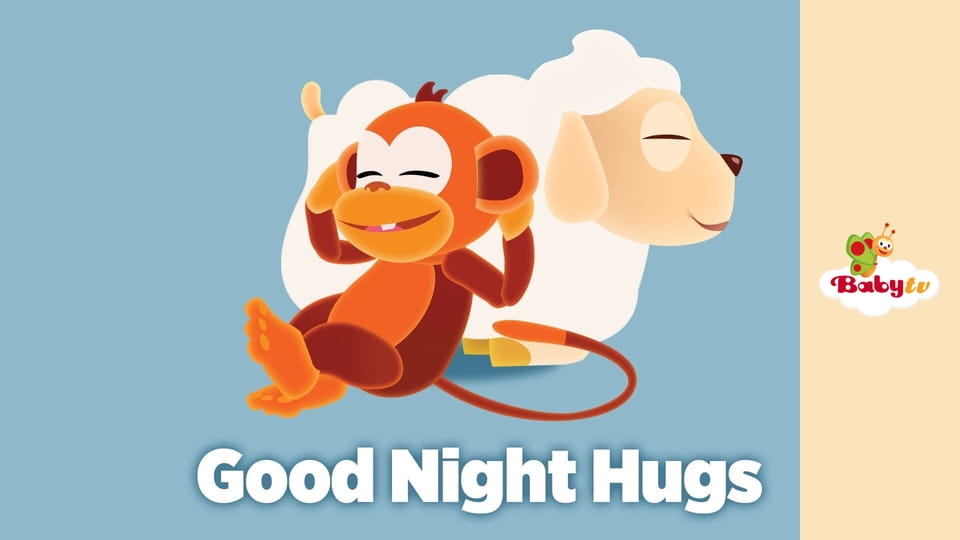 Good Night Hugs - Songs & Rhymes
