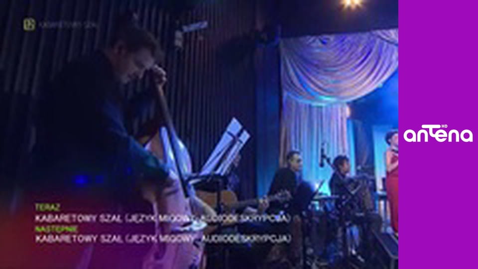 Kabaretowy szał E11