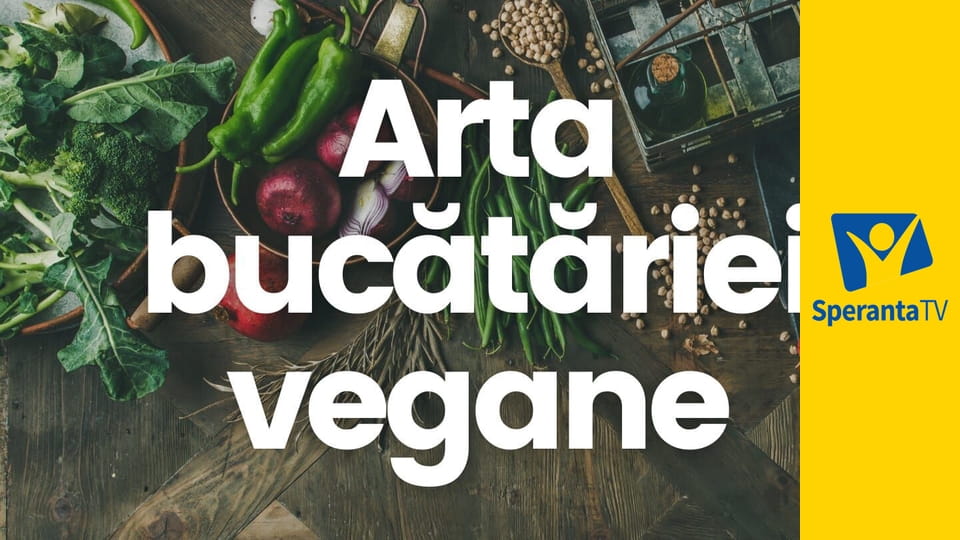 Arta bucătăriei vegane