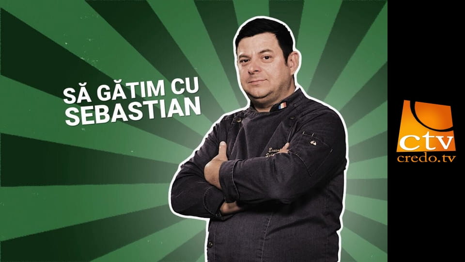 Să gătim cu Sebastian