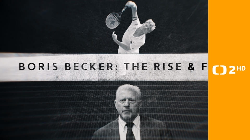 Boris Becker: Vzestup a pád E2