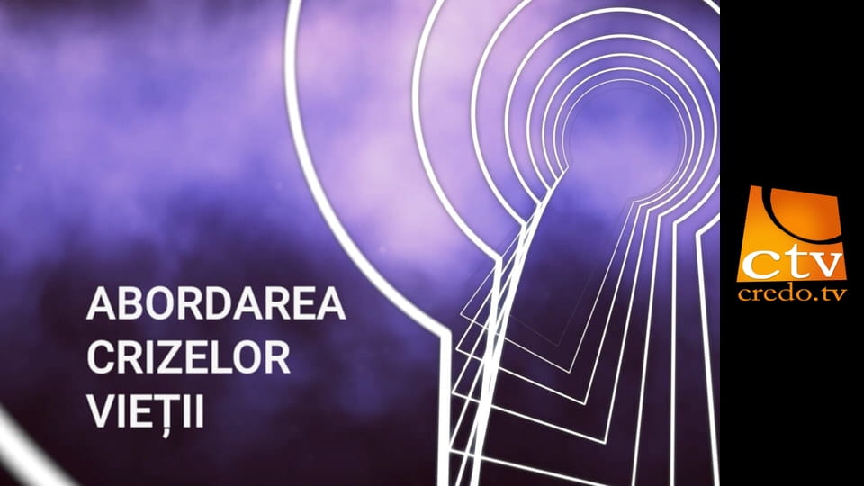 Abordarea crizelor vieţii