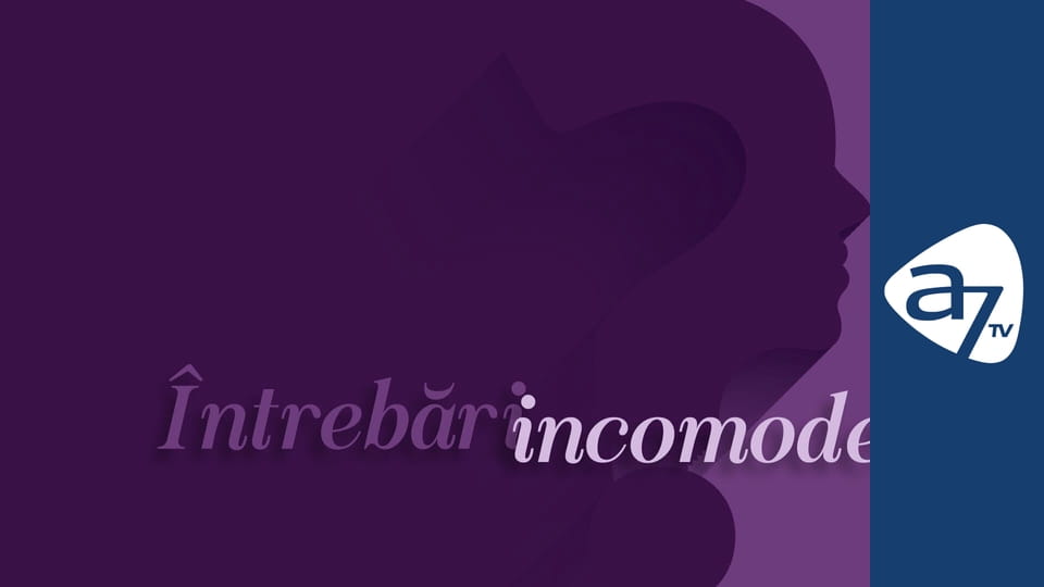 Întrebări incomode