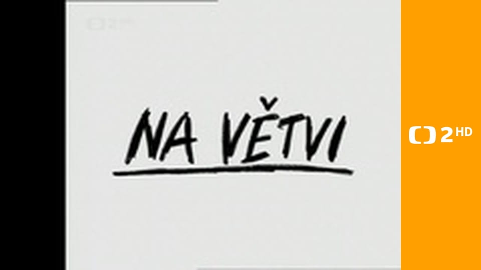 Na větvi - Na výspě mediteránu