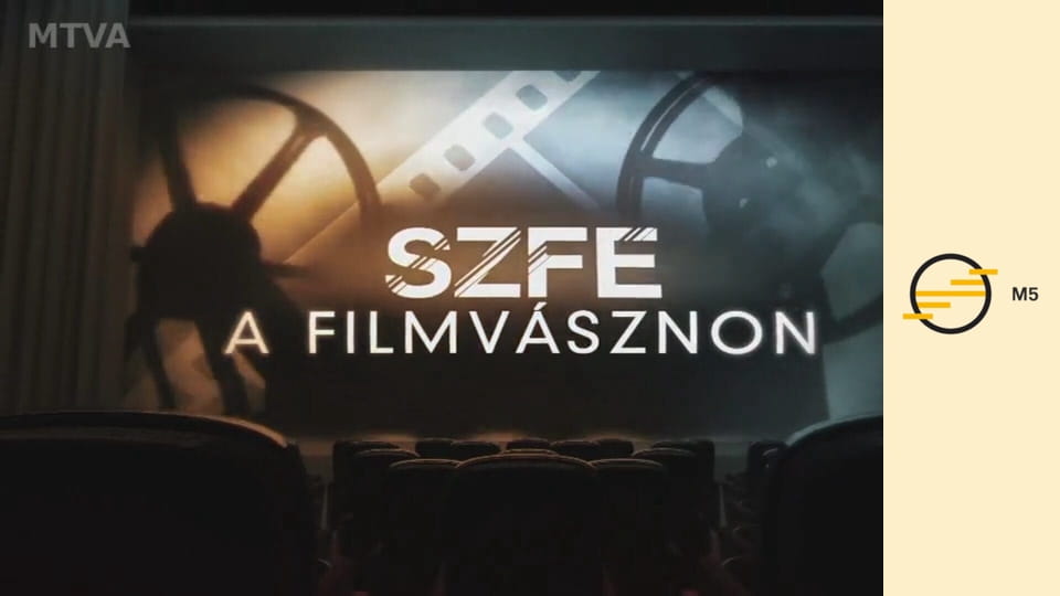 SZFE a filmvásznon