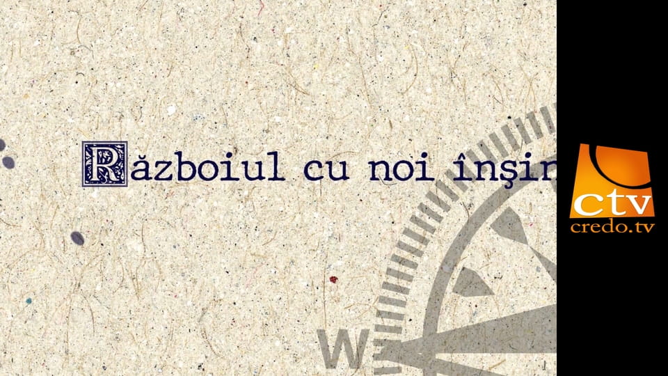 Războiul cu noi înşine