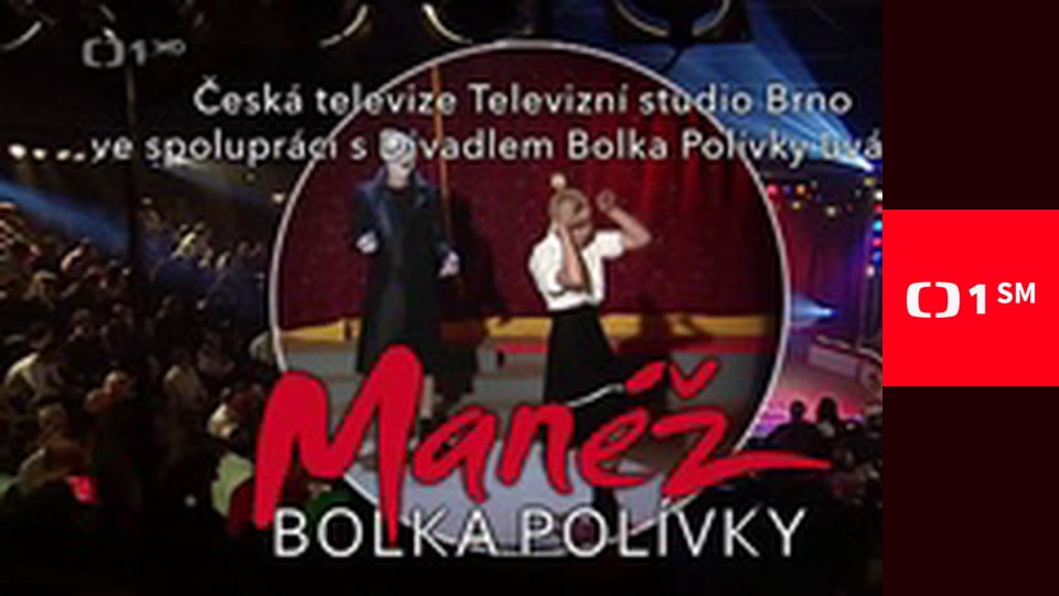 Manéž Bolka Polívky
