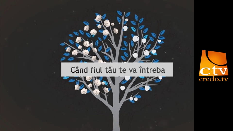 Când fiul tău te va întreba