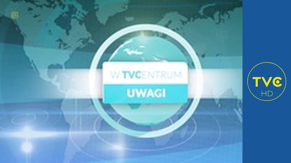 W TVCentrum uwagi