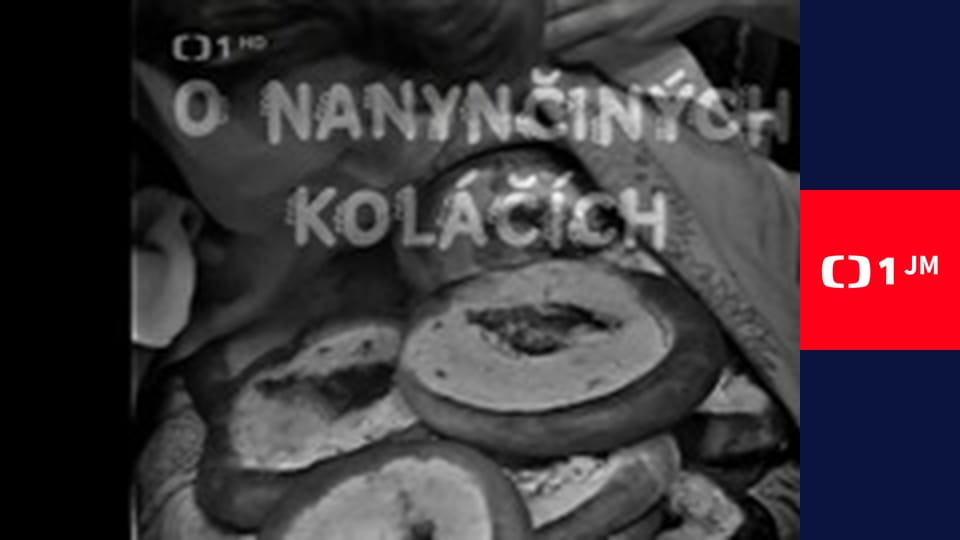 O Nanynčiných koláčích