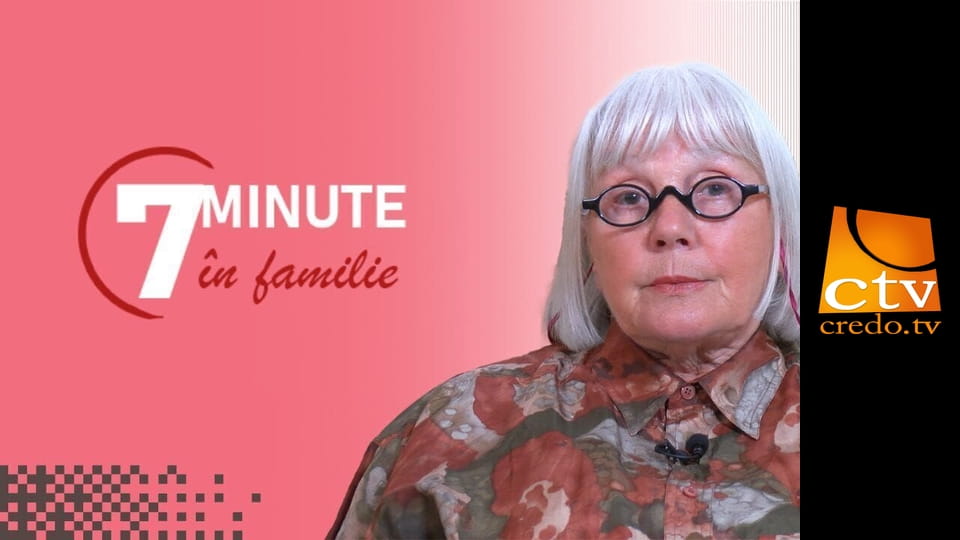 7 minute în familie