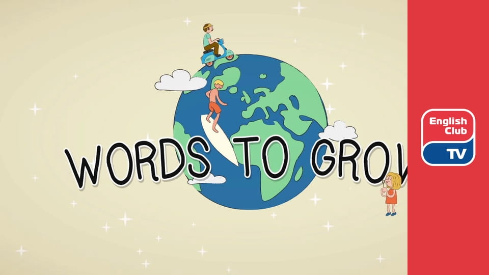 Words to Grow E11