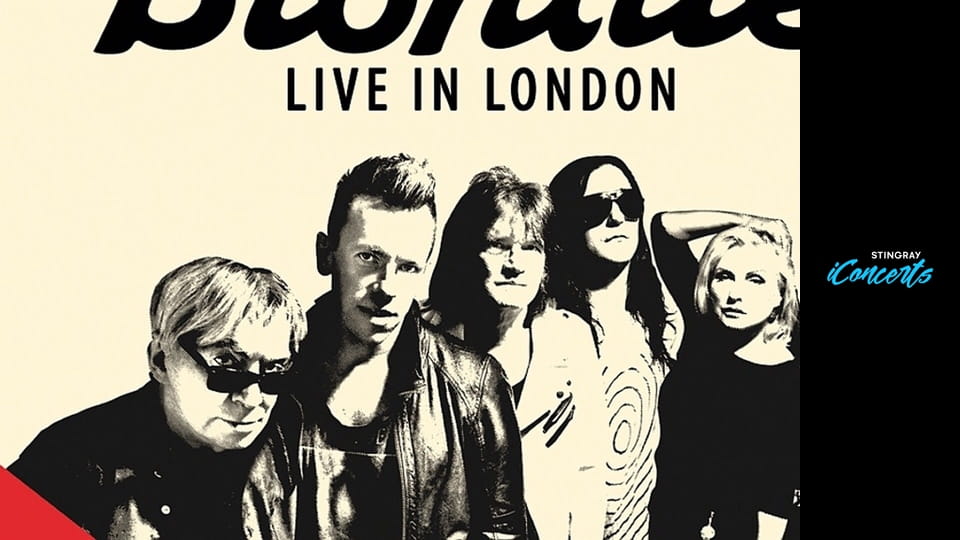 Blondie - Live in London