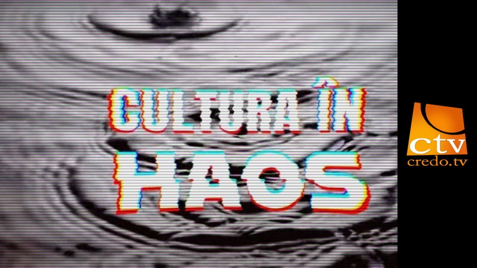 Cultura în haos
