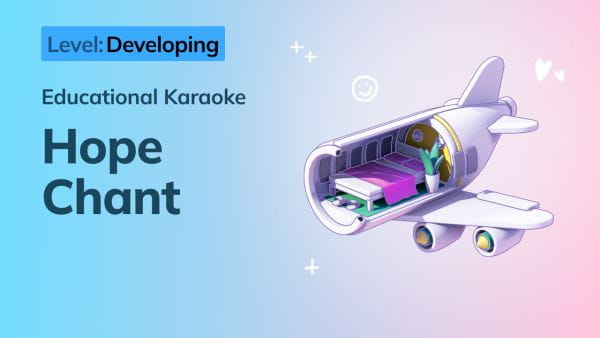 10. Developing: Hope Chant